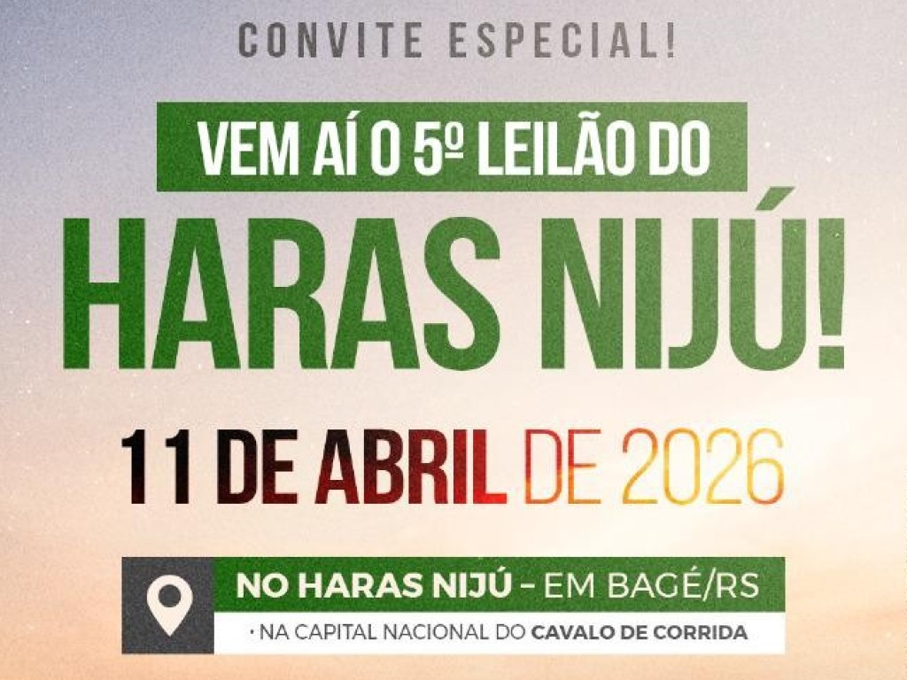 Foto: 5º Leilão Haras Nijú: Tradição e Emoção em Bagé!